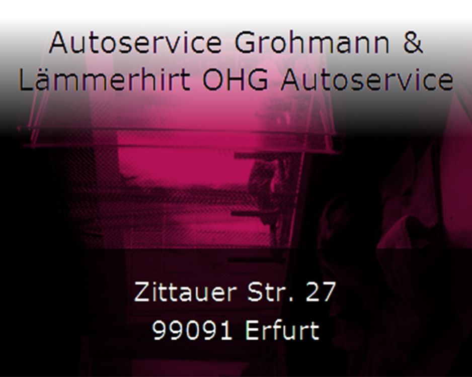 Autoservice Grohmann & Lämmerhirt OHG